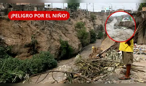 El Niño Costero en Lima: ríos Rímac, Chillón y Lurín tendrían caudales altos desde diciembre. elpopular.pe
