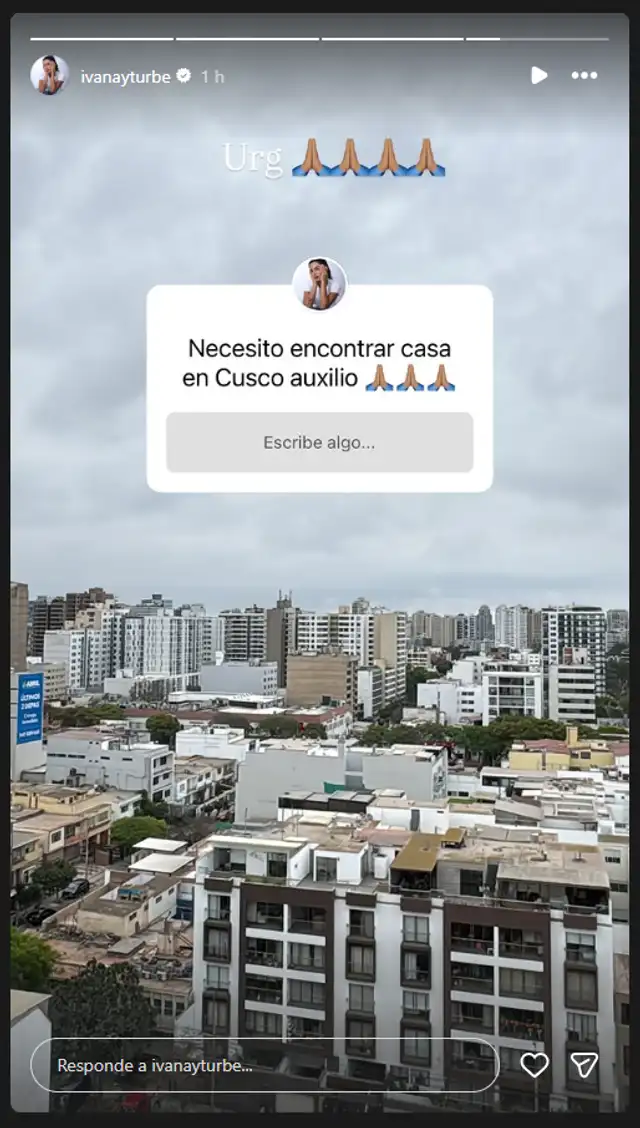 Ivana Yturbe pidió a sus fans ayuda para encontrar alguna casa en Cusco. Foto: Instagram/Ivana. Ivana Yturbe pidió a sus fans ayuda para encontrar alguna casa en Cusco. Foto: Instagram/Ivana.