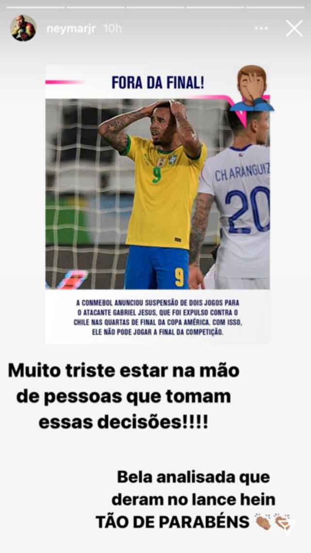  Mensaje de Neymar por la exclusión de Gabriel Jesús. | FUENTE: Instagram.    