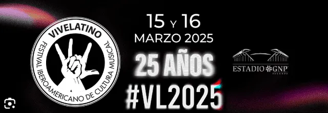 Vive Latino 2025 en México: fechas, cartel oficial y cómo conseguir el abono de 250 pesos   