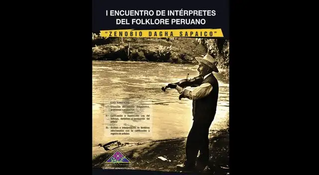 I Encuentro de Intérpretes Zenobio Dagha Sapaico.