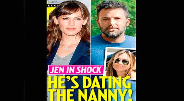 La portada de la revista señala que Ben seguía viéndose con niñera a espaldas de Jennifer. 