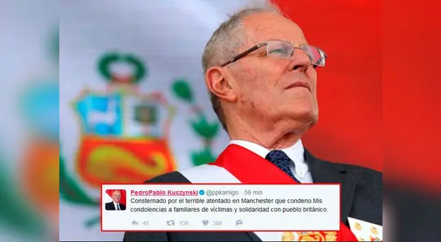 PPK se pronuncia sobre atentado en Manchester PPK se pronuncia sobre atentado en Manchester