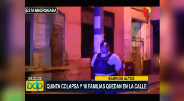 Derrumbe deja en la calle a 10 familias en Barrios Altos, Cercado de Lima