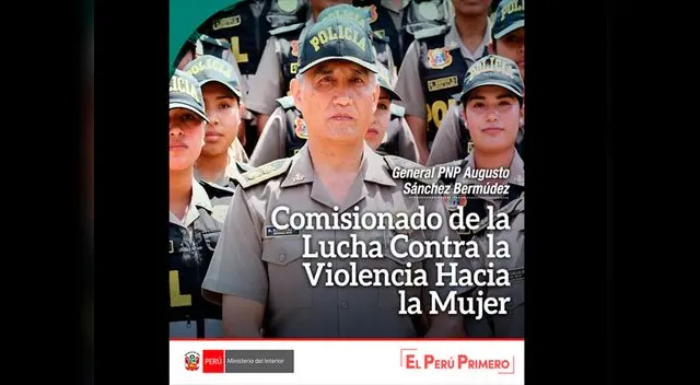 El general PNP trabajará para que las mujeres agredidas tengan una atención efectiva El general PNP trabajará para que las mujeres agredidas tengan una atención efectiva