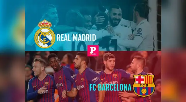 Sigue el clásico español Real Madrid vs. Barcelona EN VIVO a través de El popular Sigue el clásico español Real Madrid vs. Barcelona EN VIVO a través de El popular