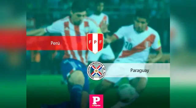 No te pierdas el Perú vs. Paraguay EN VIVO desde Estados Unidos a través de El Popular