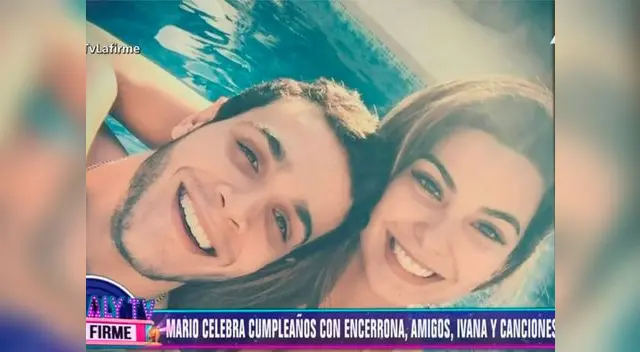 Mario Irivarren celebra junto a su ex pareja Ivana Yturbe