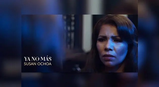 Mira el videoclip de Susan Ochoa con su tema "Ya no más"