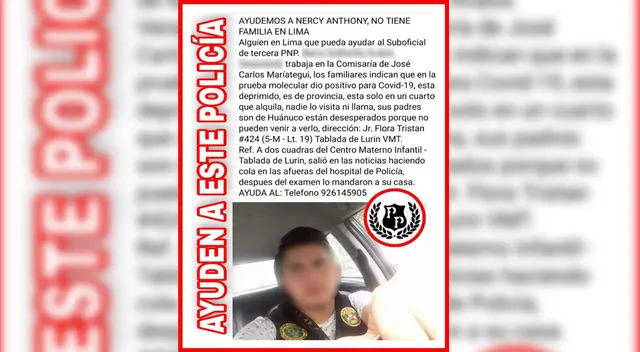 Agente denunció abandono por parte de la Policía Nacional del Perú.
