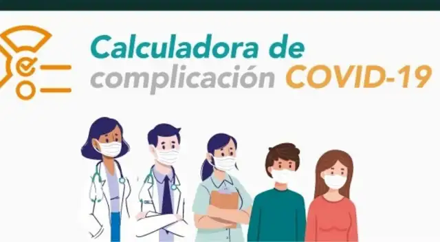 Calculadora de complicación COVID-19: Ingresa de forma gratuita y mide la posibilidad de contagio