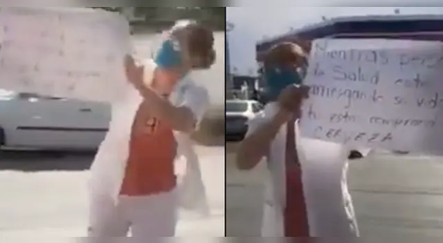 La especialista de salud les reclamó con un cartel que decía: "Mientras personal de salud está arriesgando su vida, tú estás comprando cerveza”.