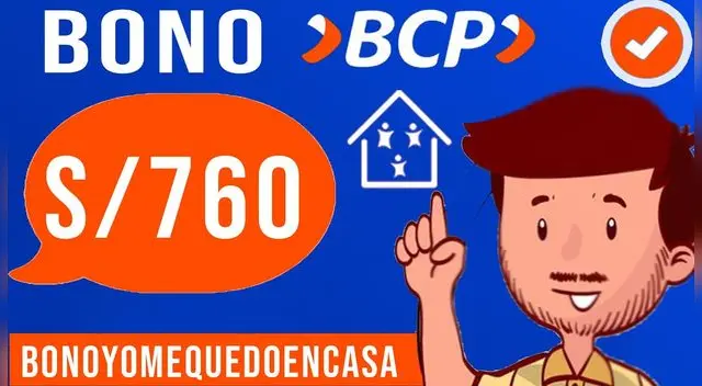 Conoce el paso a paso para cobrar el bono BCP de 760 soles