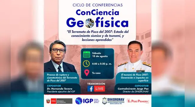Inició “ConCiencia Geofísica” con el tema “El terremoto de Pisco del 2007: Estado del Conocimiento sísmico y de tsunami, y lecciones aprendidas” vía Facebook Live del IGP.
