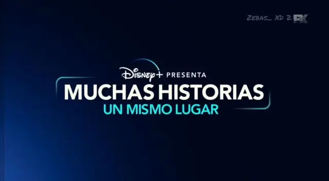 Disney presenta Muchas Historias, un mismo lugar Disney presenta Muchas Historias, un mismo lugar