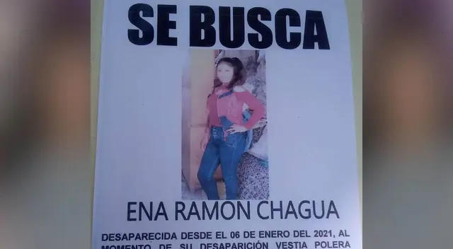 Ena Chaugua Ramón fue reportada como desaparecida desde el 8 de enero. Ena Chaugua Ramón fue reportada como desaparecida desde el 8 de enero.