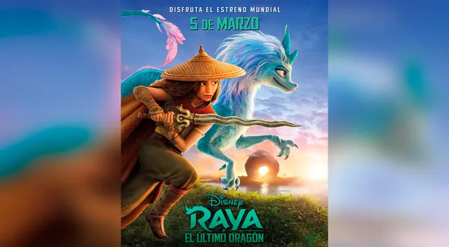 Raya y El último Dragón, se estrenará el 05 de Marzo Raya y El último Dragón, se estrenará el 05 de Marzo