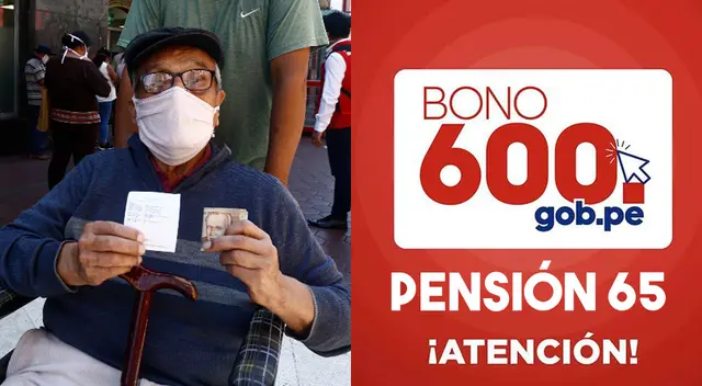 Conoce aquí si ya te hicieron el depósito del bono 600 si perteneces al programa Pensión 65