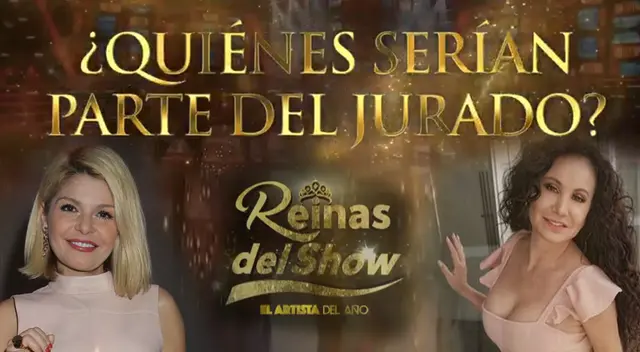 ¿Quiénes formarían parte del jurado de 'Reinas del Show'? [VIDEO]