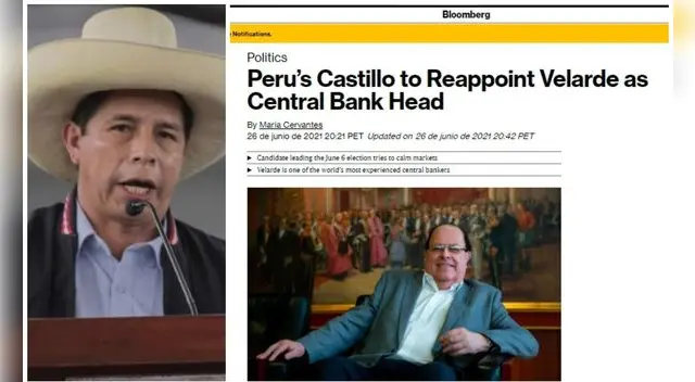 Bloomberg: Castillo dio su medida más favorable al mercado al ratificar permanencia de Velarde. Bloomberg: Castillo dio su medida más favorable al mercado al ratificar permanencia de Velarde.