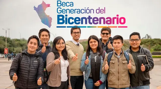 Conoce AQUÍ todo sobre la Beca Generación del Bicentenario Conoce AQUÍ todo sobre la Beca Generación del Bicentenario
