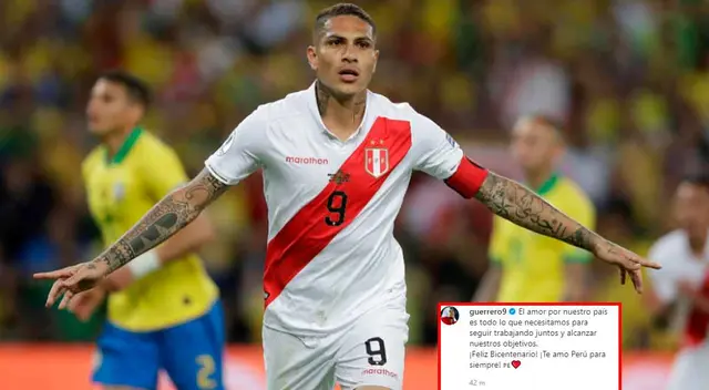 Paolo Guerrero saludó al Perú en sus 200 años de independencia.