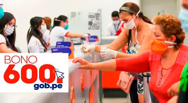 Bono 600 soles, conoce AQUÍ hasta que día puedes cobrarlo.