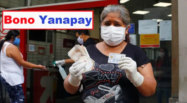 Conoce AQUÍ los detalles del Bono Yanapay