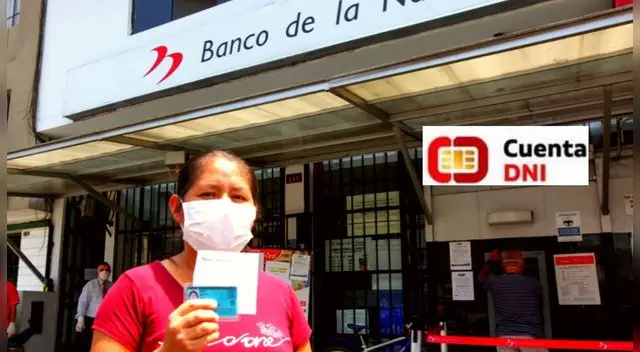 La Cuenta DNI se ofrece como una de las modalidades de pago del Bono Yanapay.