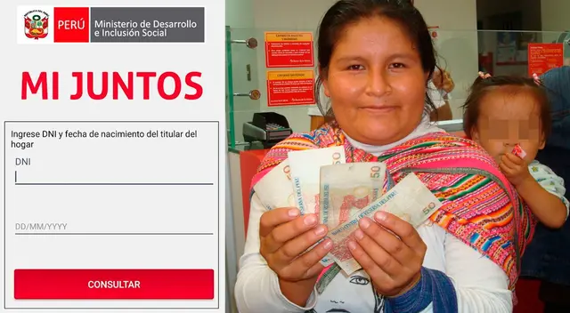 Conoce si eres beneficiario del Programa Juntos durante este 2021.