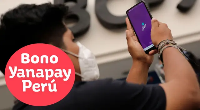 Pasos para cobrar HOY vía billetera digital el Bono Yanapay.
