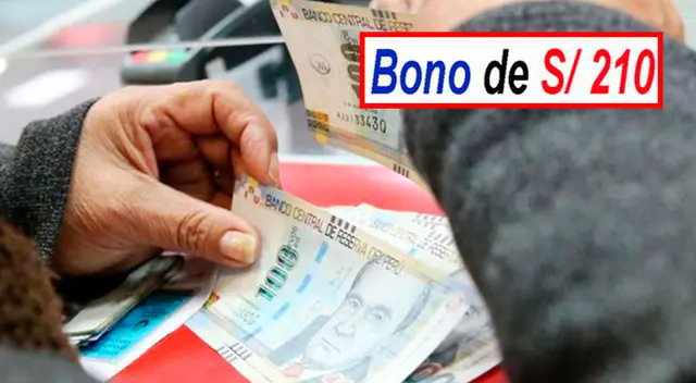 Cuáles son los requisitos para el Bono 210 soles Cuáles son los requisitos para el Bono 210 soles