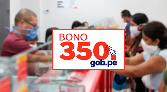 Consulta AQUÍ el Bono Yanapay 350 Consulta AQUÍ el Bono Yanapay 350