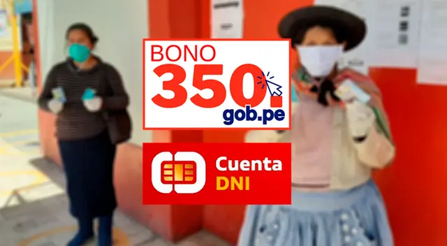 Cómo activarlo para cobrar el Bono Yanapay de 350 soles