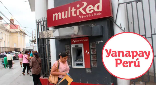 Cobrar el Bono Yanapay desde cajero Multired del Banco de la Nación.