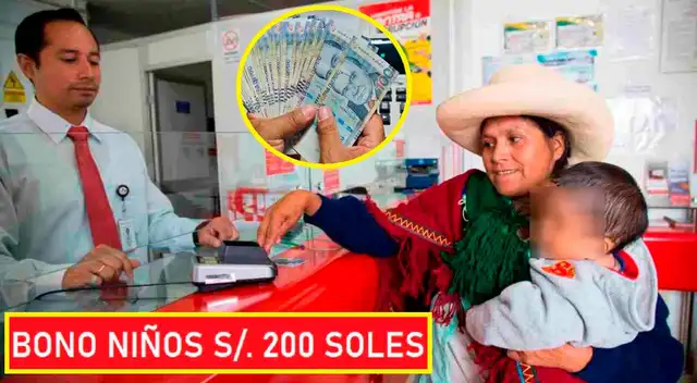 Bono de 200 soles para niños menores de 2 años de edad