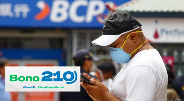Conoce AQUÍ qué hacer si aún no te depositan el Bono 210, pero eres beneficiario del BCP. Conoce AQUÍ qué hacer si aún no te depositan el Bono 210, pero eres beneficiario del BCP.
