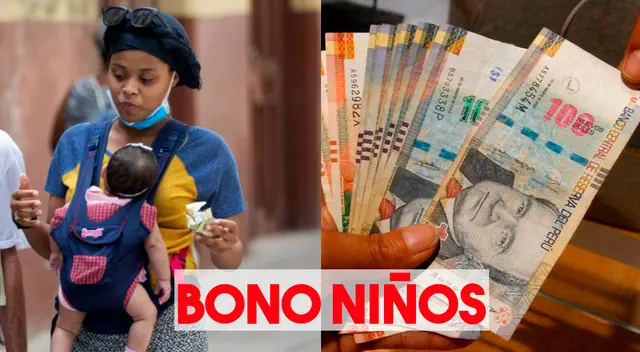Conoce AQUÍ si recibirá el Bono Niños en marzo 2022.