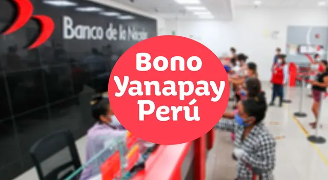 Consulta AQUI hasta cuándo podrás cobrar el Bono Yanapay 2022. Consulta AQUI hasta cuándo podrás cobrar el Bono Yanapay 2022.