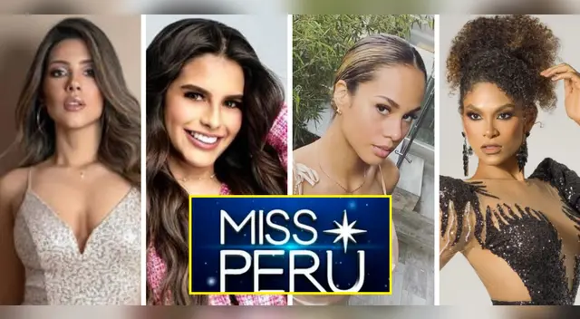 Ellas son las candidatas que ya participan en el Miss Perú 2022.