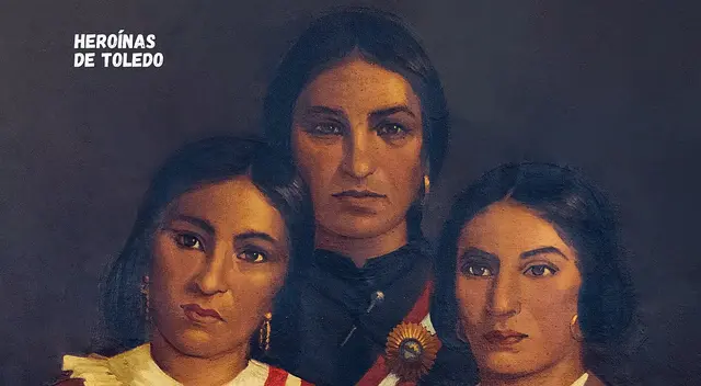Las heroínas Toledo, madre e hijas valientes que lucharon por la Independencia del Perú. Las heroínas Toledo, madre e hijas valientes que lucharon por la Independencia del Perú.