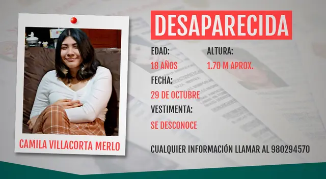 En caso tengas información sobre el paradero de Camila puedes comunicarte a los números 980294570 y 971446046.