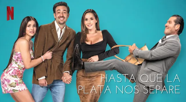 Hasta que la plata nos separe: Detalles que debes conocer de la serie en Netflix Hasta que la plata nos separe: Detalles que debes conocer de la serie en Netflix