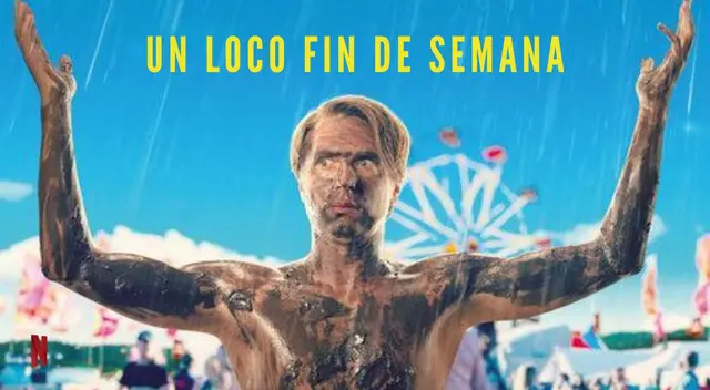 Un loco fin de semana: Final explicado de la película de Netflix Un loco fin de semana: Final explicado de la película de Netflix