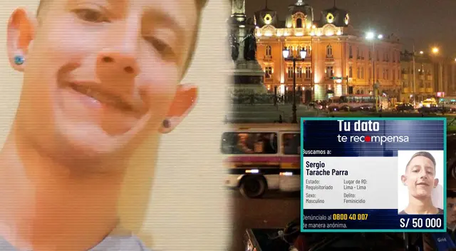 Sergio Tarache es buscado por el Mininter y ofrecieron 50 mil soles por ubicación.