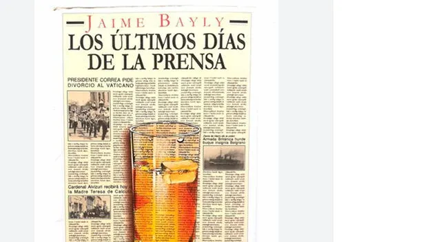 Portada del libro de Jaime Bayly "Los últimos días de La Prensa".   