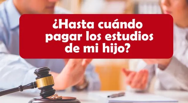 Conoce hasta qué edad se debe pagar la pensión por estudios. Conoce hasta qué edad se debe pagar la pensión por estudios.