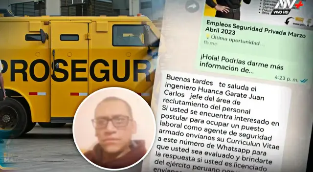 La víctima narró cómo terminaron estafándolo tras postular a una falsa convocatoria para trabajar en Prosegur.