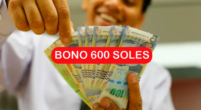 Bono de 600 soles se estará entregando este 2023 por parte del Estado.
