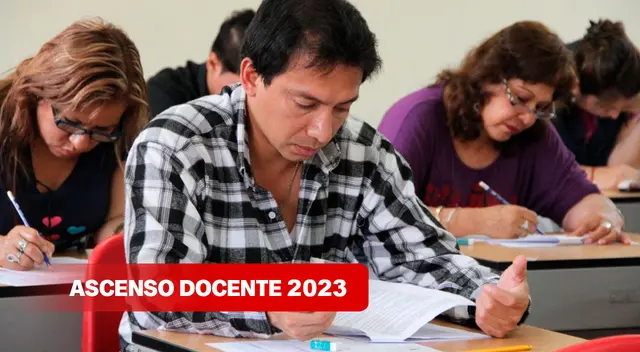 Resultados preliminares de Ascenso Docente, hoy 25 de julio: mira la LISTA DE APROBADOS del examen del Minedu